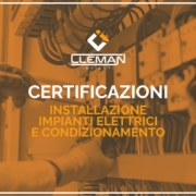 Certificazion (2) Certificazione impianti elettrici e di condizionamento